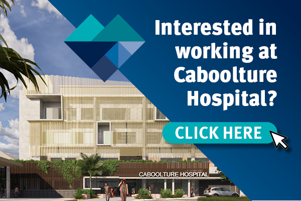 Advertisement for jobs at Caboolture Hospital