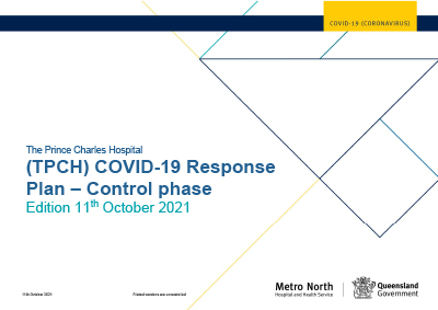 The Prince Charles Hospital (TPCH) COVID-19 Response Plan 26 June 2021