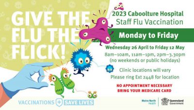 Caboolture Hospital Staff Flu Vaccination dates