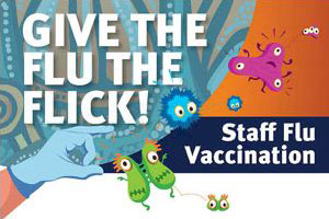 Give flu the flick staff vaccination shareable