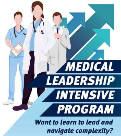Medical Leadership Intensive Program