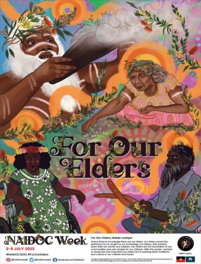 NAIDOC Week 2023 'For Our Elders' poster