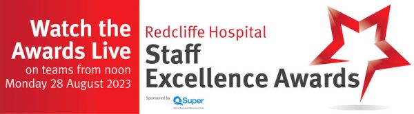 Redcliffe Hospital Staff Excllence Awards 2023 Watch the Awards Live banner