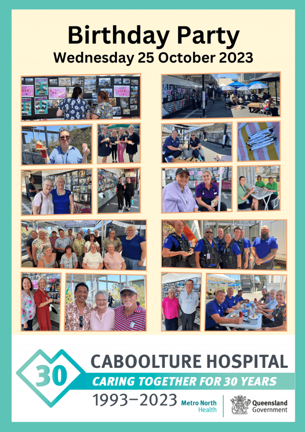 Collection of images from the Birthday Party celebrations at Caboolture Hospital on Wednesday 4 October 2023