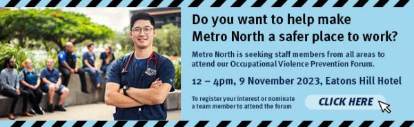 Metro North Occupational Violence Prevention Forum, 9 November 2023, bannner advertisement