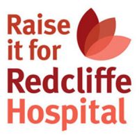 Raise it for Redcliffe Hospital graphic