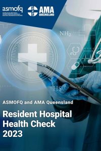 AMA’s Resident Hospital Health Check