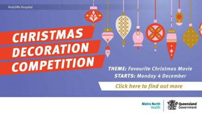 Redcliffe Hospital Christmas Decoration Competition advertisement