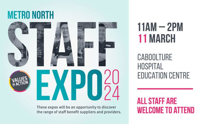 Metro North Staff Expo 2024 Vision 6 ad for Caboolture Hospital