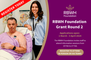 The RBWH Foundation Grants provide financial support to improve patient outcomes at RBWH and STARS