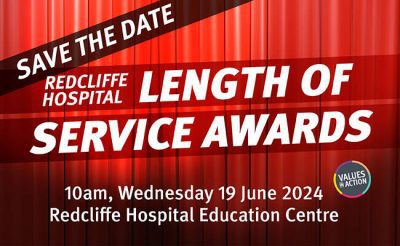 Redcliffe Hospital Length of Service Awards save the date campaign ad