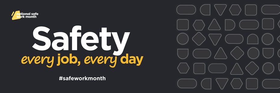 safe-work-month-banner Safe work month banner
