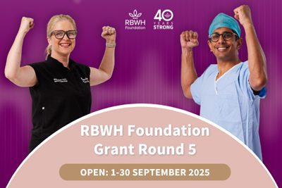 RBWH Foundation Grant Round Promotions