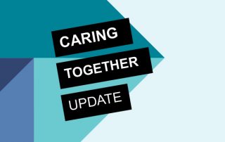 Caring Together update graphic
