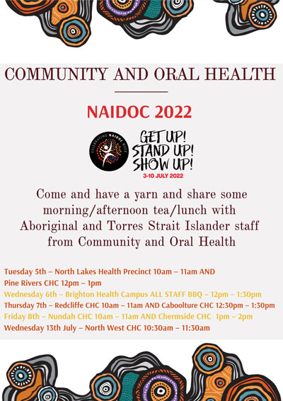 Community and Oral Health, NAIDOC 2022, 3-10 July 2022