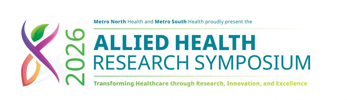 Metro North Health and Metro South Health are pleased to invite you to the third Allied Health Research Symposium in 2026. 