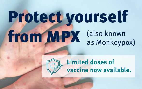 MPX vaccine - limited doses available