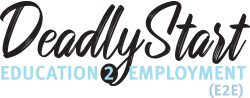 Deadly Start Education2Employment logo