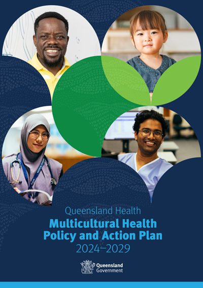 Queensland Multicultural Health Policy and Action Plan