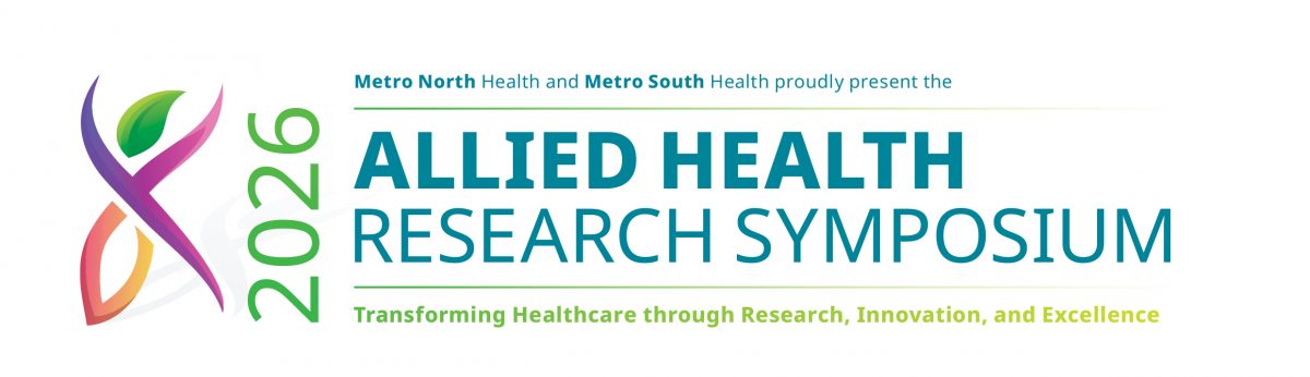 Metro North Health and Metro South Health are pleased to invite you to the third Allied Health Research Symposium in 2026. 